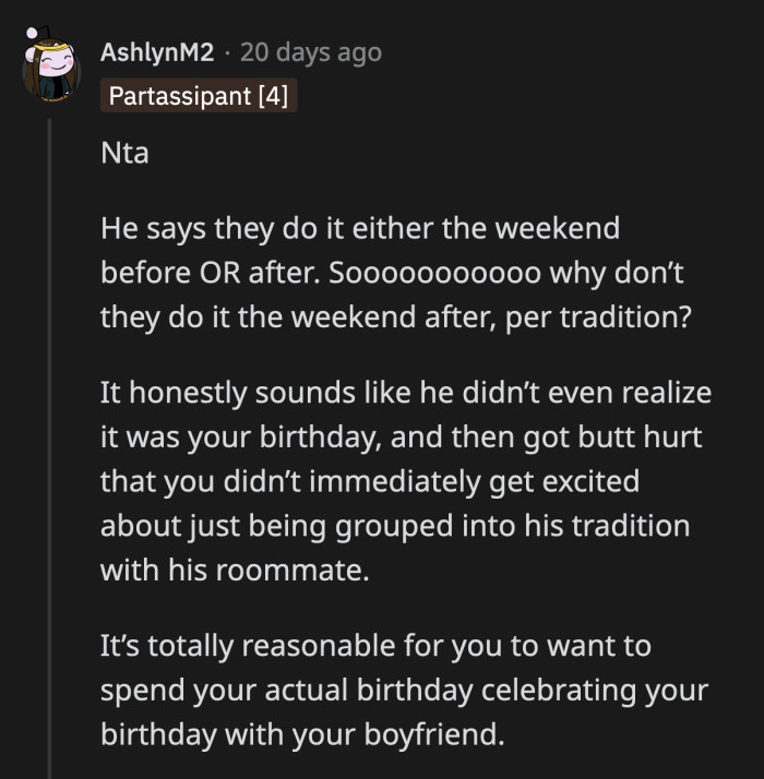 OP did admit that her boyfriend was caught off guard when he realized he overlooked her birthday