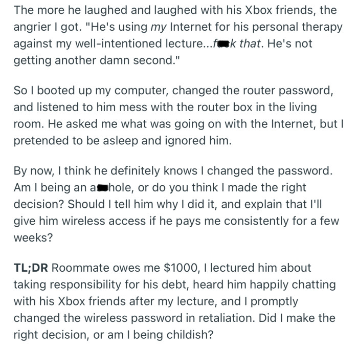 OP ended up booting his roommate off the Wi-Fi by changing the password