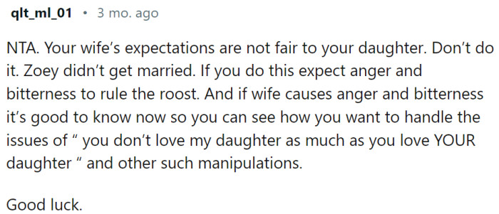 His wife is trying to manipulate him. It is completely natural for OP to not love her daughter as much as he loves his own—they only met a couple of years ago. It takes time.