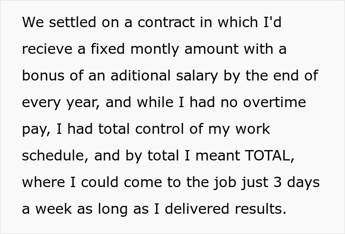 OP reached an agreement on a contract and began receiving a certain sum of money each month