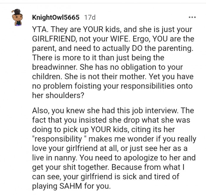 You knew she had a job interview.