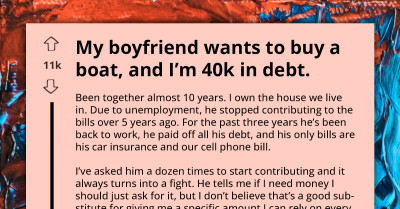 Redditor Ends 10-Year Relationship Because BF Doesn't Want To Share Expenses And Rent, But Wants To Buy Boat