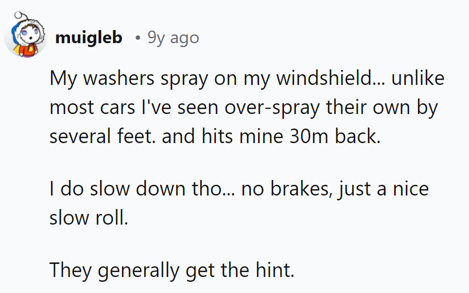 With precision washers and a smooth deceleration, they orchestrate a subtle hint on the road. Most drivers catch the drift.