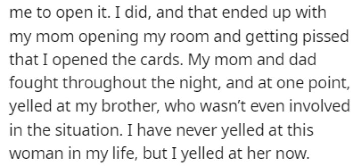 OP had never raised his voice at his mom, but this time he was furious