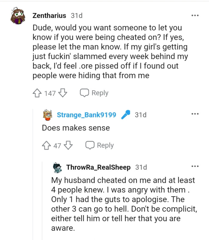 Would the OP want someone to let him know if he has a wife like the colleague?