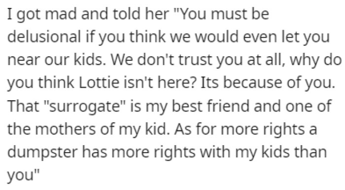 OP got mad and told her off