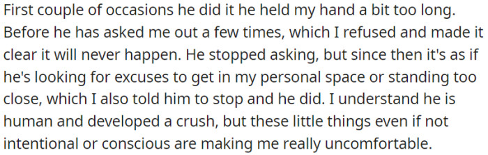 OP is facing a situation where her boss is showing romantic interest in her, despite OP clearly expressing her boundaries.