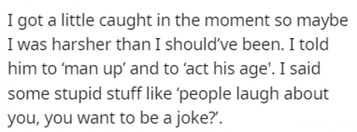 OP went a bit off-track and told Taylor that he needed to act his age and man up