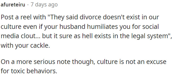 Divorce denied in culture, but not in law. Culture isn't an excuse for toxicity.