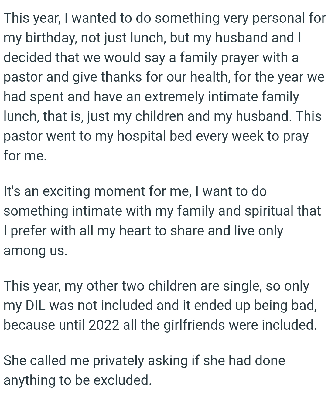 The OP Wanted to Do Something Intimate with Her Family and Spiritual