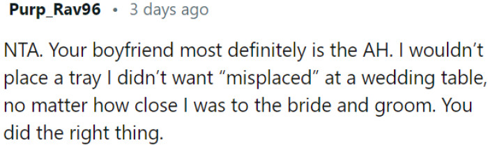 It's clear that OP's boyfriend's actions were inconsiderate and thoughtless.