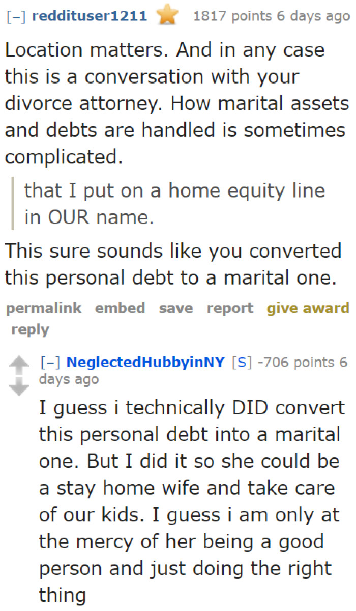 One Redditor tells the original poster that the legalities regarding the debt depend on the jurisdiction in which they reside.