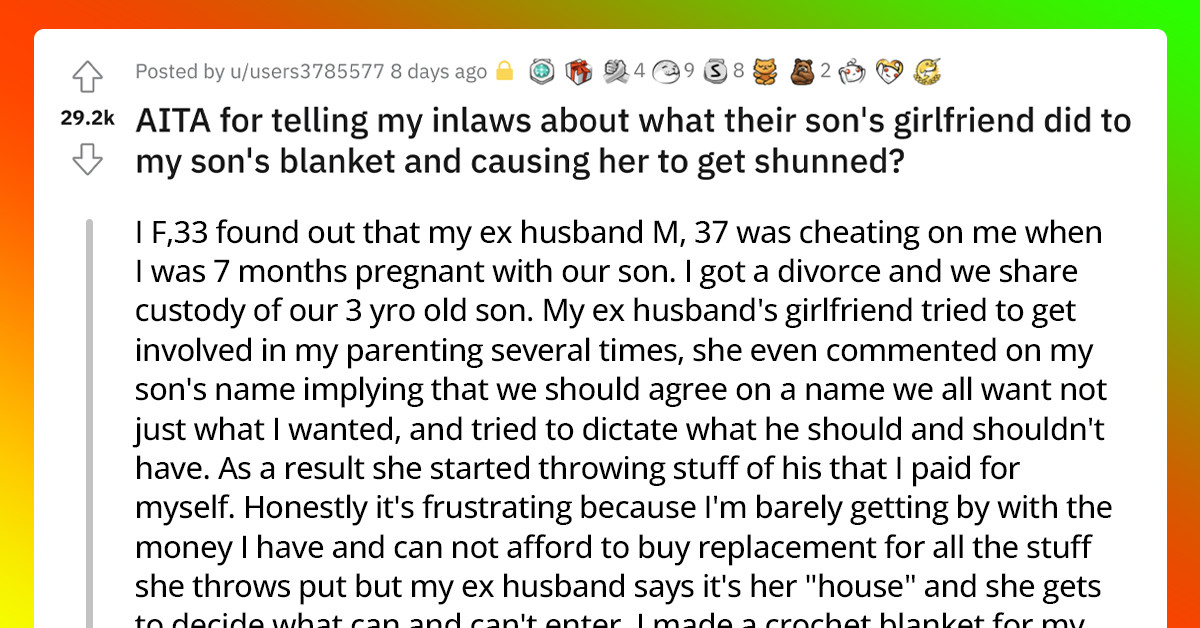 New Girlfriend Fails To Receive The Approval Of Her Boyfriend's Family After Throwing Out His 3-Year-Old Son's Comfort Blanket
