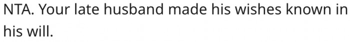 12. The will reflects his late husband's wishes.
