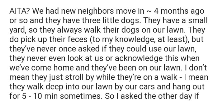 OP's Neighbors Have Been Walking Their Three Small Dogs on OP's Lawn Without Permission