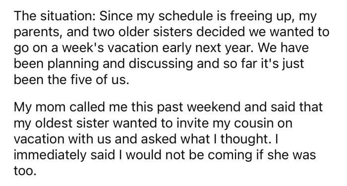 OP's family planned a vacation early next year but wanted to include her cousin.