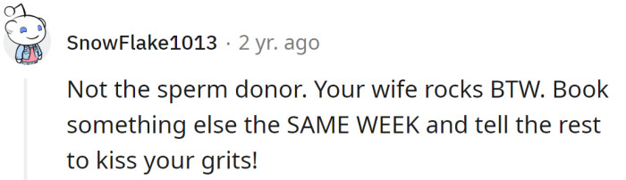 His wife is supportive