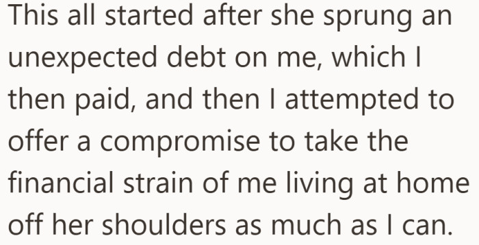 She believes this escalated after she settled the debt and offered a compromise.
