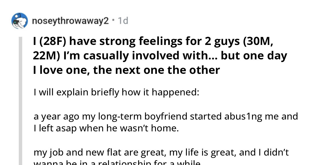 Lady Who Has Strong Feelings For Two Men But Casually Involved With One Wants To Know If She Should Choose One, Both Or None