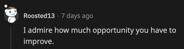 35. It's an encouragement and an insult!