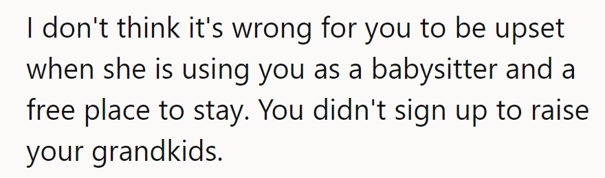 Grandma's not running a B&B for babies. Time for her to punch in some independence.