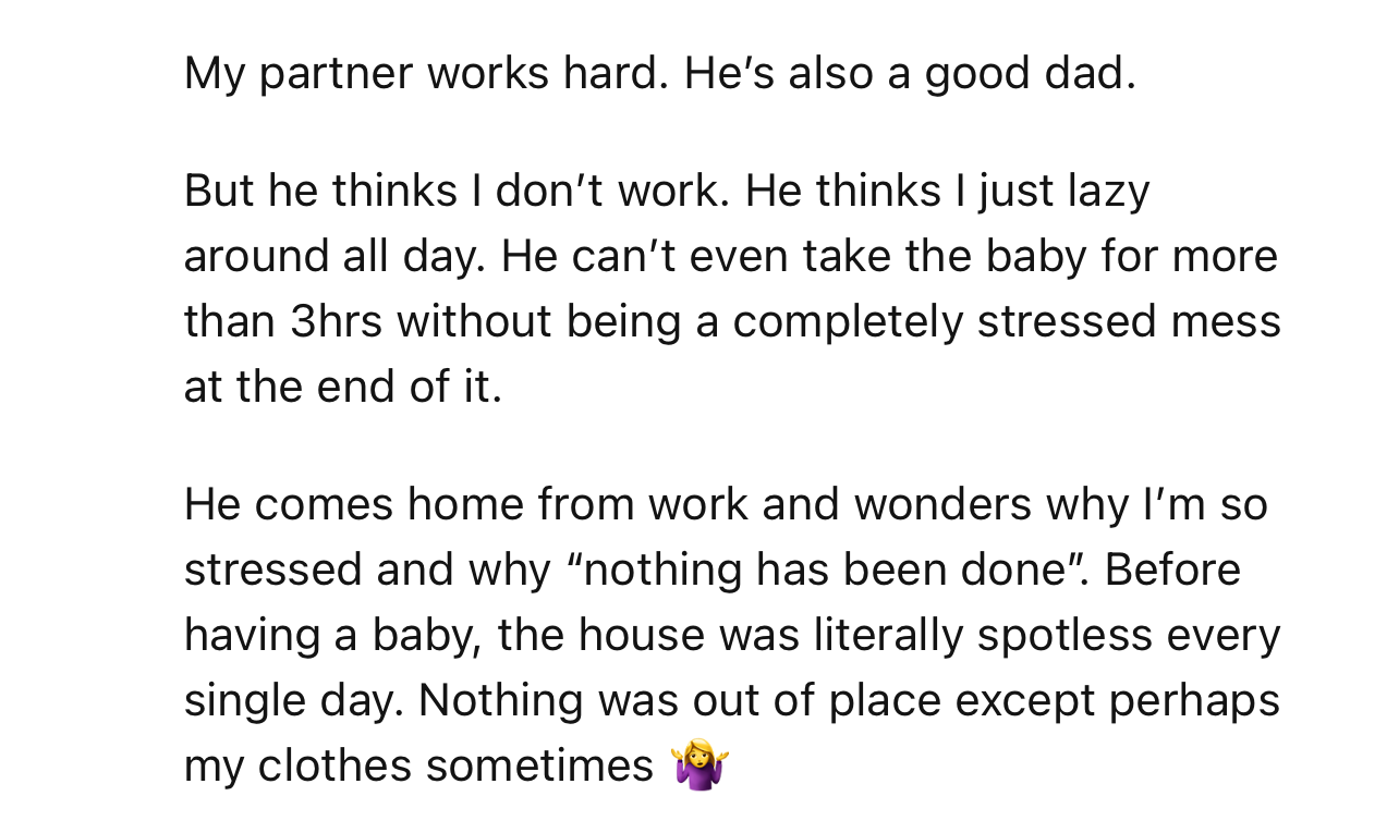 OP Also Revealed That Her Partner Has a Habit of Complaining About Her “Laziness,” Without Being Empathetic to Her Struggles