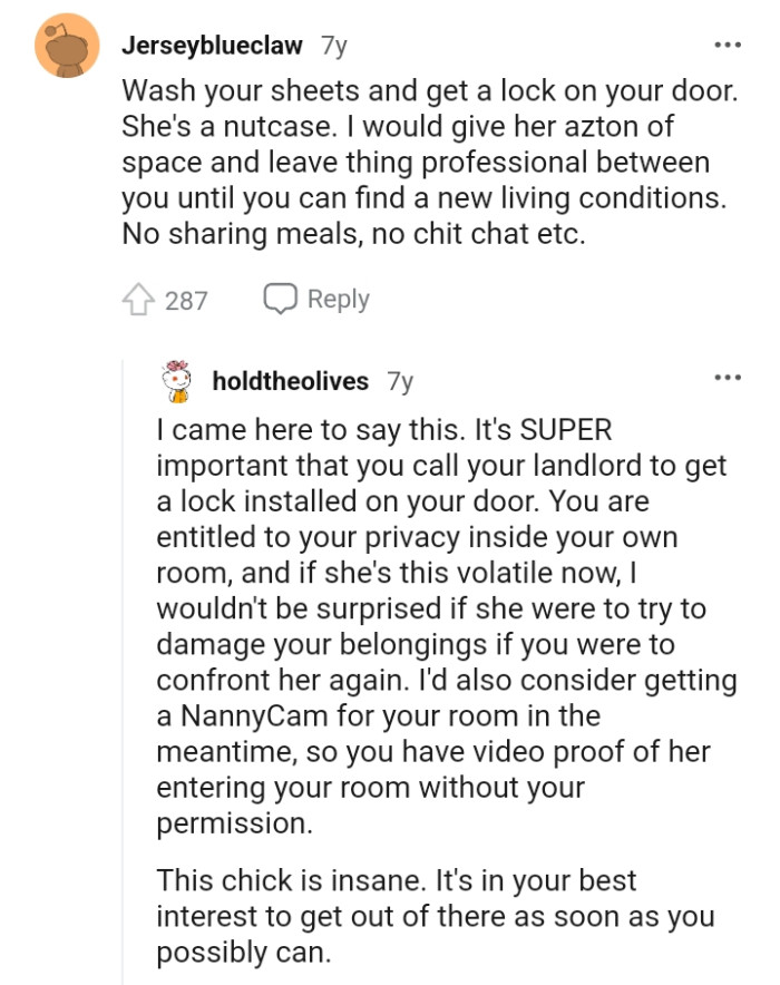 The OP should wash her sheets and get a lock for her door