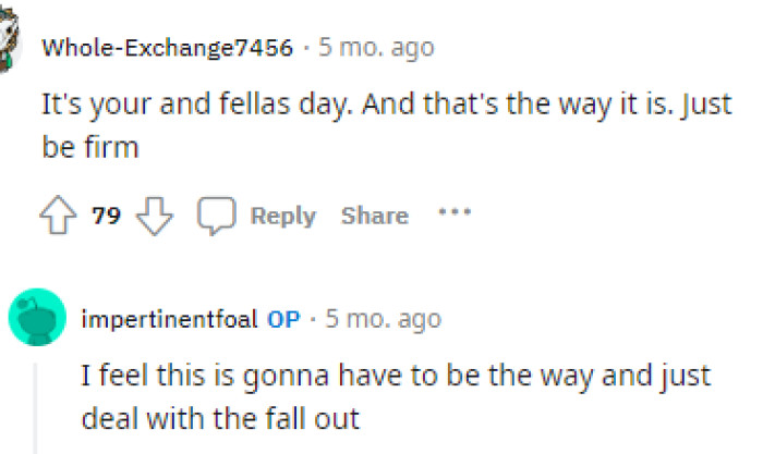 Ultimately, this is true; it's her and her husband's day, so they can do whatever they want, essentially.