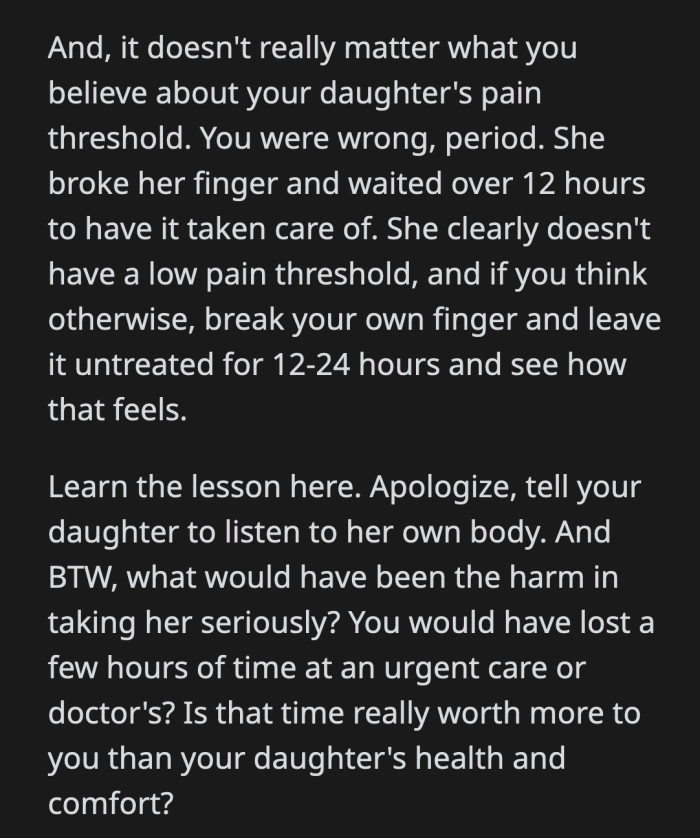 Even if her daughter came across as overly dramatic, OP still should have cared enough to bring her to a doctor