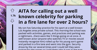 Parent Confronts Famous Celeb for Illegally Parking in School's Fire Lane; Redditors Speculate Which Hollywood Star Was the Culprit