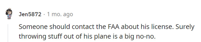 Throwing candy out of a plane is one way to achieve 