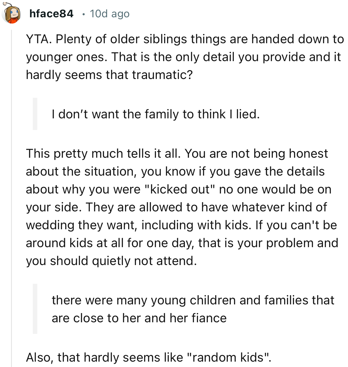 “If You Can't Be Around Kids at All for One Day, That Is Your Problem and You Should Quietly Not Attend.”