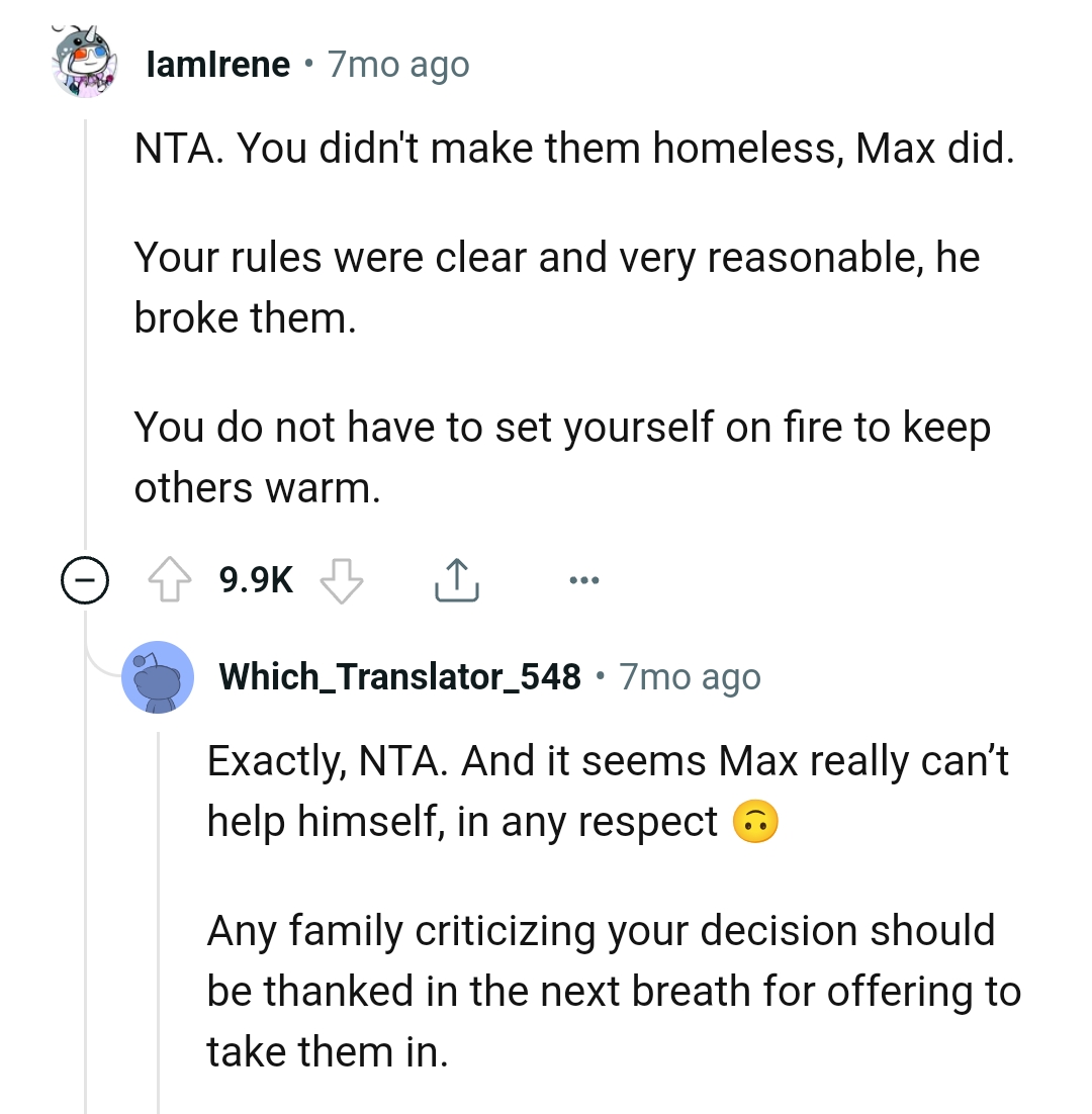 The OP's rules were clear and very reasonable, but he broke them