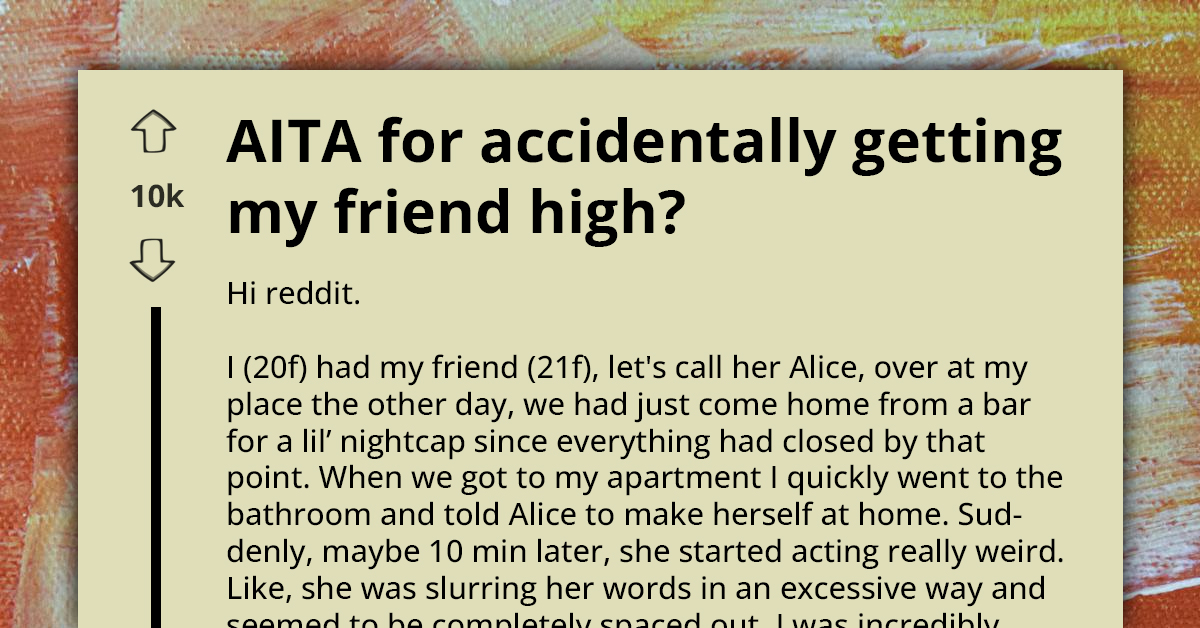 Friend Accidentally Vapes THC At Party, Accuses Owner Of Drugging Her And Destroying Her Long-Term Friendship