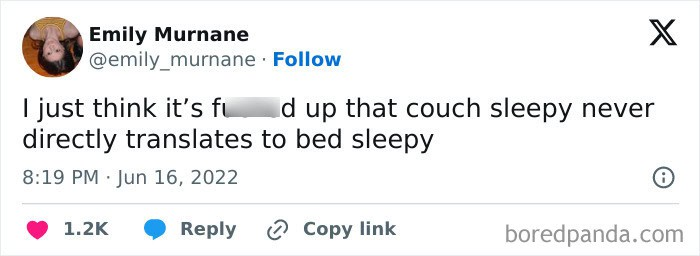 5. Couch sleepy > Bed sleepy