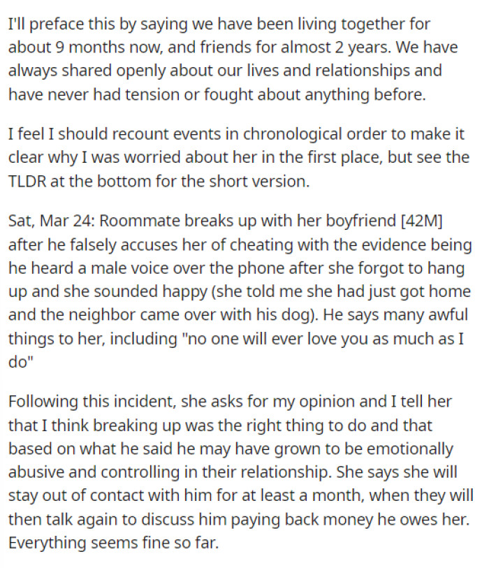 OP starts off her post by explaining the situation and detailing the events by date so we get the full story.