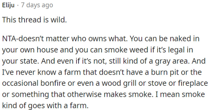 OP can be nude at home and smoke legal weed.