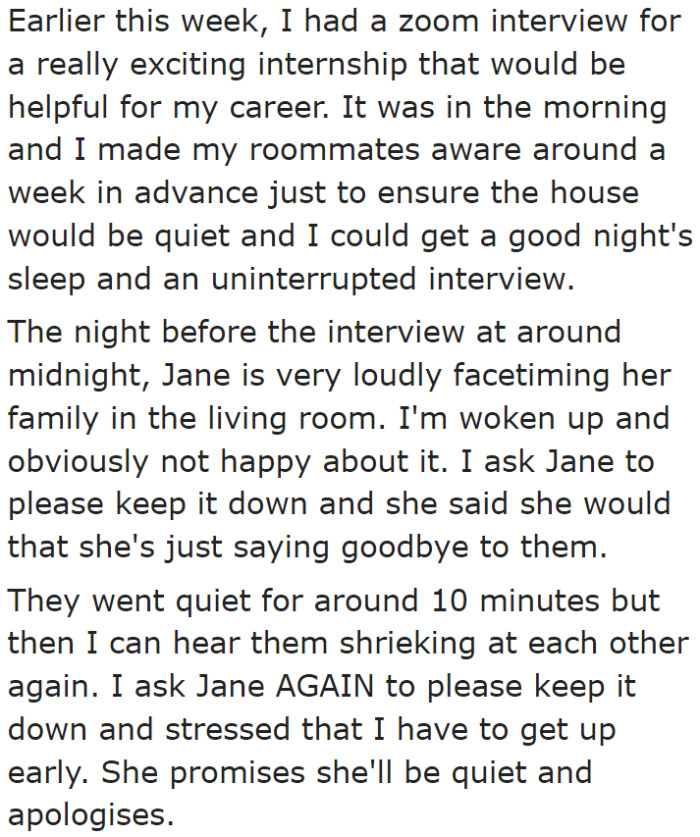 This time, the OP really needed a good night's sleep as she had an interview the following day.