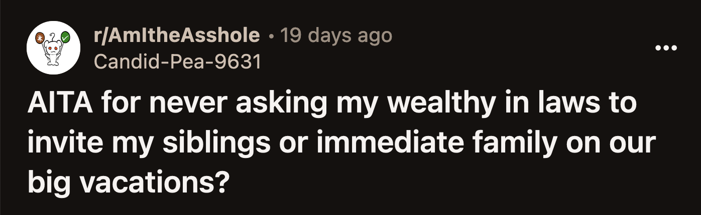 OP laid this plan out to his sister after she asked about his summer plans.