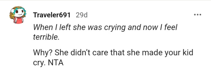 She didn't care that she made the kid cry