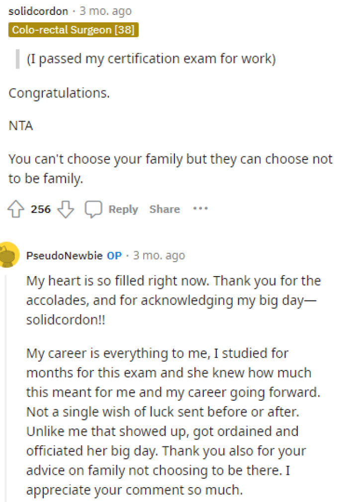 People were quite supportive in the comments and let OP know that they were not the AH, as well as congratulating them on their accomplishments.
