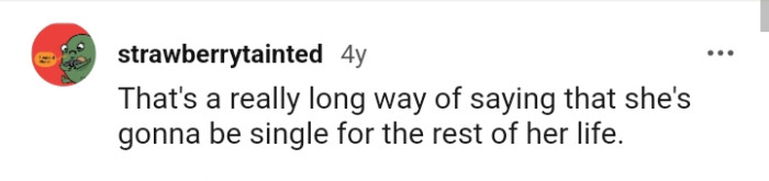 She's signing up in the singles community for life