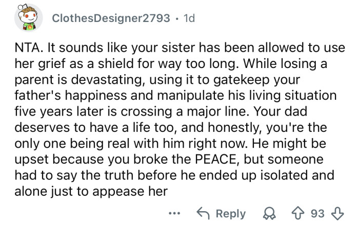 She’s been using her grief as a shield.