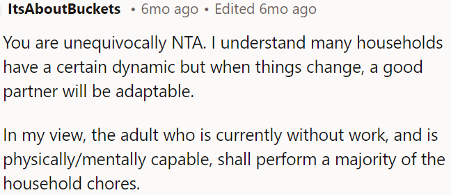 In a relationship, both partners should adapt when circumstances change.