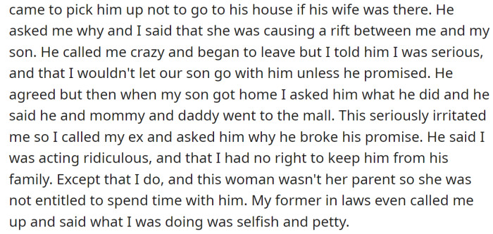 So she told her ex-husband to keep their son away from his new wife, but her request was seen as ridiculous: