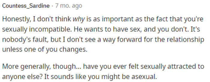 Some people said that if nothing changes, then neither of them will be fully happy, and at that point, they should just end it.