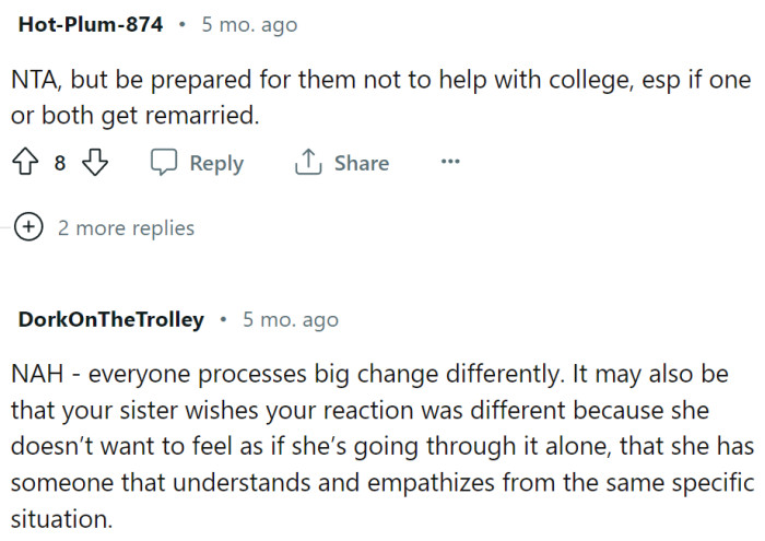 Maybe the sister needs someone that understands what she is going through