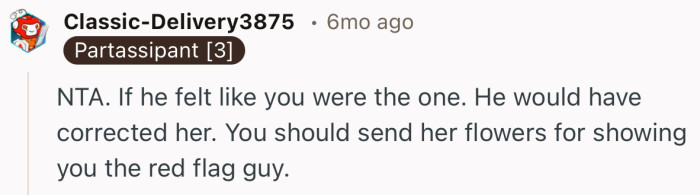 “NTA. If he felt like you were the one. He would have corrected her.”