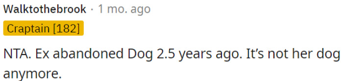 The dog no longer belongs to her.