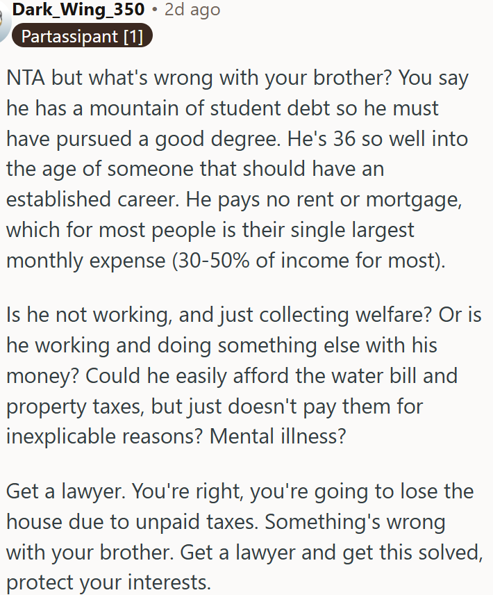 He Is Risking the Family Home.